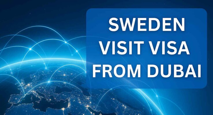 Sweden Visit Visa From Dubai