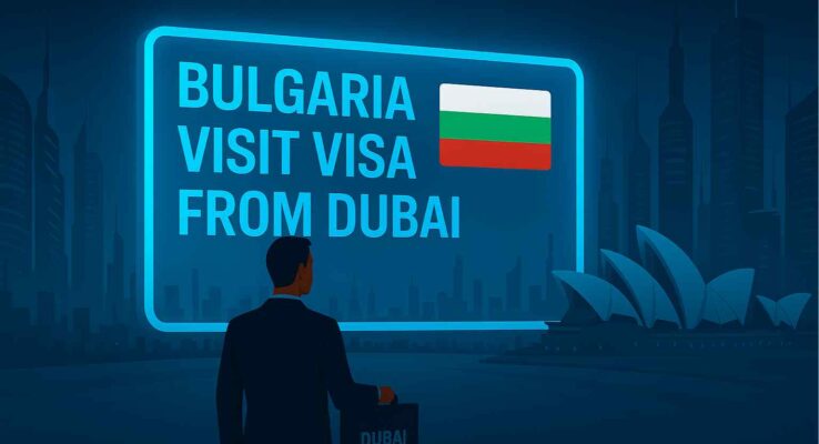 bulgaria visit visa from dubai