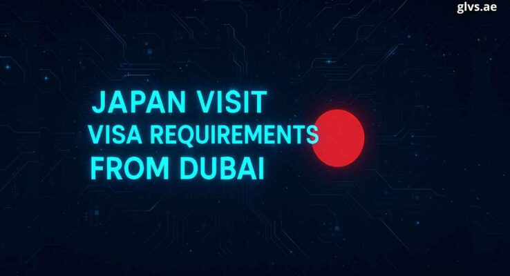 Japan Visit Visa Requirements From Dubai