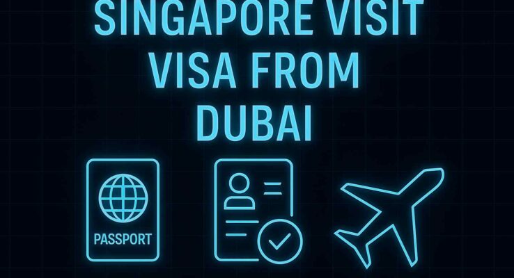 Singapore Visit Visa From Dubai
